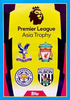 2017-18 Topps Match Attax Premier League - PL Asia Trophy #NNO Title card Front