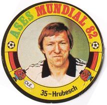 1982 Reyauca Ases Mundiales #35 Horst Hrubesch Front