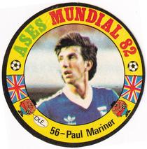 1982 Reyauca Ases Mundiales #56 Paul Mariner Front