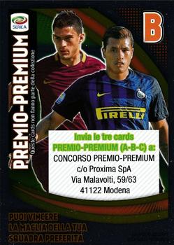 2016-17 Panini Adrenalyn XL Calciatori - Premium #B Jeison Murillo / Diego Perotti Front
