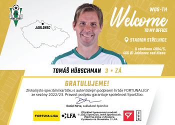 2022-23 SportZoo Fortuna:Liga - Welcome To My Office Auto #WOS-TH Tomas Hubschman Back