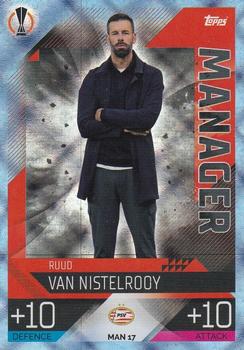 2022-23 Topps Match Attax UEFA Champions League & UEFA Europa League Extra - Manager Crystal #MAN 17 Ruud van Nistelrooy Front