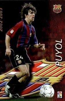 2002-03 Panini Liga Megafichas #365 Puyol Front