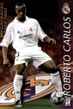 2002-03 Panini Liga Megafichas #368 Roberto Carlos Front