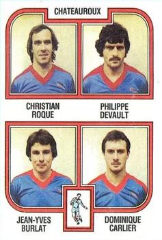 1982-83 Panini Football 83 (France) #386 Christian Roque / Philippe Devault / Jean-Yves Burlat / Dominique Carlier Front