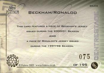 2003 Futera Platinum World Football - Special Game Jersey #SGJ02 David Beckham / Ronaldo Back