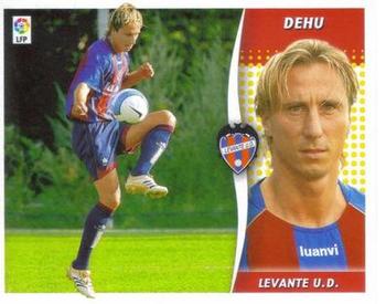 2006-07 Panini Liga Este Stickers - Ultimos Fichajes #22 Dehu Front