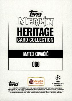 2023-24 Merlin Heritage UEFA Club Competitions #068 Mateo Kovačić Back
