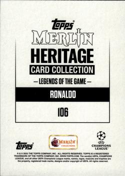 2023-24 Merlin Heritage UEFA Club Competitions #106 Ronaldo Back
