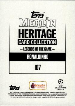 2023-24 Merlin Heritage UEFA Club Competitions #107 Ronaldinho Back