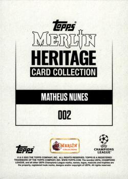 2023-24 Merlin Heritage UEFA Club Competitions - Green #002 Matheus Nunes Back