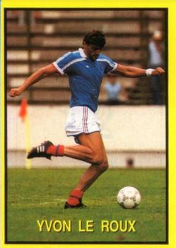 1988 Vallardi Il Grande Calcio Special - Campionissimi del Calcio Europeo #12 Yvon Le Roux Front
