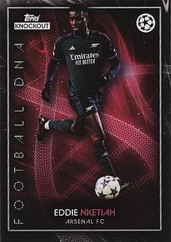 2023-24 Topps Knockout UEFA Champions League #NNO Eddie Nketiah Front
