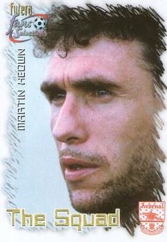 1999 Futera Arsenal Fans' Selection #13 Martin Keown Front