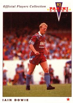 1992 Panini UK Players Collection #263 Iain Dowie Front