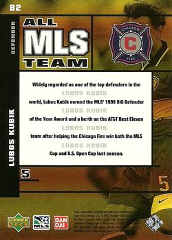 1999 Upper Deck MLS - All-MLS #B2 Lubos Kubik Back