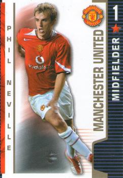 2004-05 Magic Box Int. Shoot Out #NNO Phil Neville Front