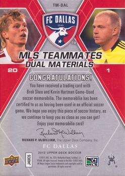 2012 Upper Deck MLS - MLS Teammates Dual Materials #TM-DAL Kevin Hartman / Brek Shea Back