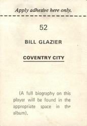 1972-73 FKS Wonderful World of Soccer Stars Stickers #52 Bill Glazier Back