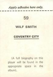1972-73 FKS Wonderful World of Soccer Stars Stickers #59 Wilf Smith Back