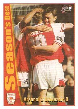 1997-98 Futera Arsenal Fans' Selection #50 Arsenal 2 Leicester City 0 Front