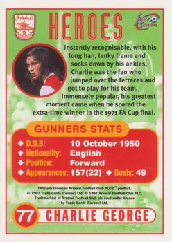 1997-98 Futera Arsenal Fans' Selection #77 Charlie George Back