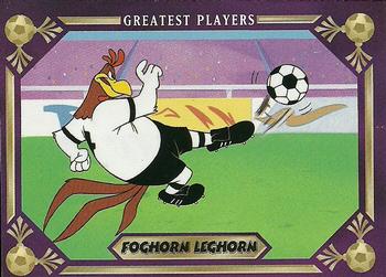1994 Upper Deck World Cup Toons #80 Foghorn Leghorn / Franz Beckenbauer Front
