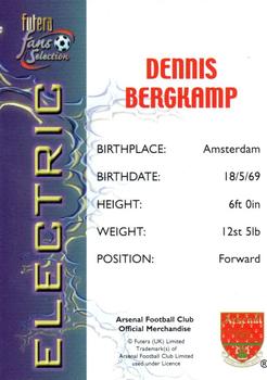 2000 Futera Fans Selection Arsenal - Electric #NNO Dennis Bergkamp Back