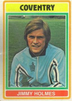 1976-77 Topps Footballer #6 Jimmy Holmes Front