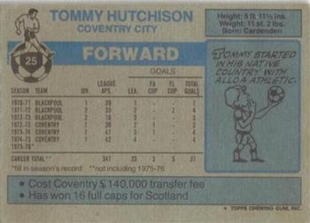 1976-77 Topps Footballer #25 Tommy Hutchison Back