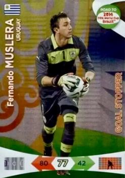 2013 Panini Adrenalyn XL Road to 2014 FIFA World Cup Brazil - Goal Stoppers #220 Fernando Muslera Front