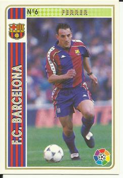 1994-95 Mundicromo Sport Las Fichas de La Liga #6 Ferrer Front