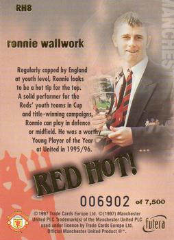1997 Futera Manchester United - Red Hot Gold #RH8 Ronnie Wallwork Back