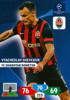 2013-14 Panini Adrenalyn XL UEFA Champions League #255 Vyacheslav Shevchuk Front