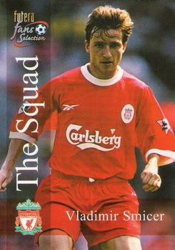 2000 Futera Fans Selection Liverpool #111 Vladimir Smicer Front