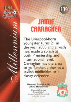 2000 Futera Fans Selection Liverpool #139 Jamie Carragher Back