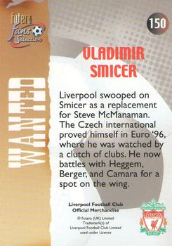 2000 Futera Fans Selection Liverpool #150 Vladimir Smicer Back