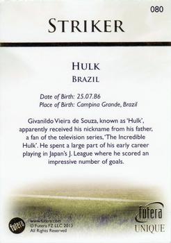 2013 Futera Unique World Football #080 Hulk Back