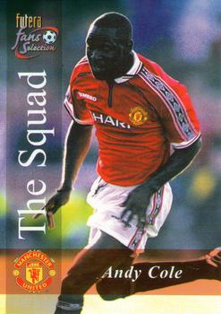 2000 Futera Fans Selection Manchester United #120 Andy Cole Front