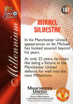 2000 Futera Fans Selection Manchester United #182 Mikael Silvestre Back