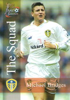 2000 Futera Fans Selection Leeds United #110 Michael Bridges Front