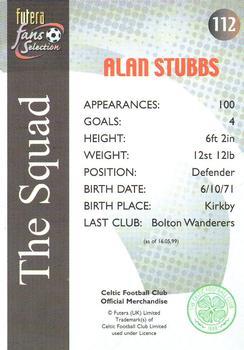 2000 Futera Fans Selection Celtic #112 Alan Stubbs Back