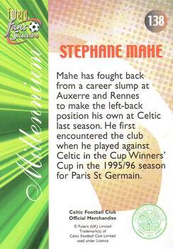 2000 Futera Fans Selection Celtic #138 Stephane Mahe Back