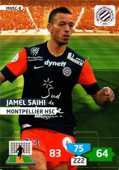 2013-14 Panini Adrenalyn XL Ligue 1 #MHSC-8 Jamel Saihi Front