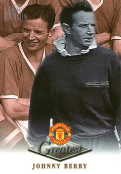 1999 Futera Platinum Manchester United Greatest #NNO Johnny Berry Front
