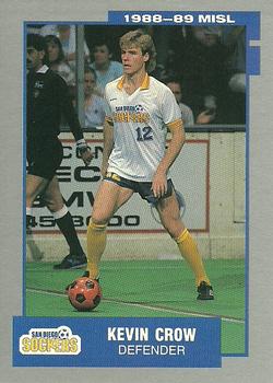 1988-89 Pacific MISL #21 Kevin Crow Front