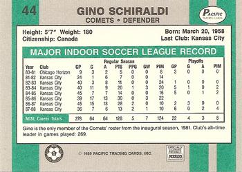1988-89 Pacific MISL #44 Gino Schiraldi Back