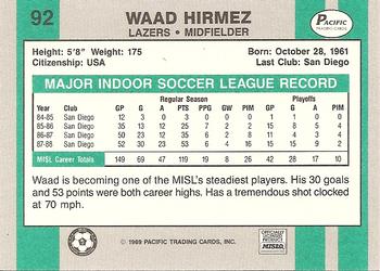 1988-89 Pacific MISL #92 Waad Hirmez Back