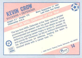 1989-90 Pacific MISL #14 Kevin Crow Back