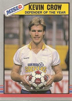1989-90 Pacific MISL #14 Kevin Crow Front
